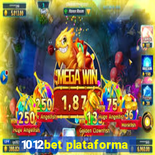 1012bet plataforma